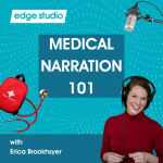 Medical Narration 101